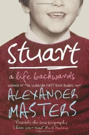 Cover for "Stuart: A Life Backwards"