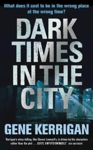 Cover for "Dark Times in the City"