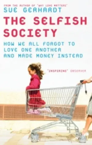 Cover for "The Selfish Society"