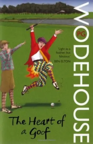 Cover for "The Heart of a Goof"