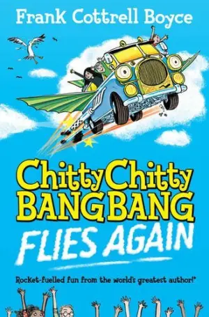 Cover for "Chitty Chitty Bang Bang Flies Again"