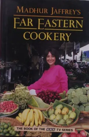 Cover for "Madhur Jaffrey's Far Eastern Cookery"