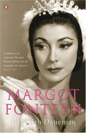 Cover for 'Biography Of Margot Fonteyn'