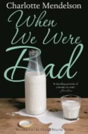 Cover for 'When We Were Bad'