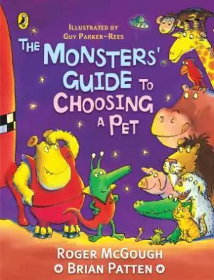 Cover for "Monsters' Guide To Choosing A Pet"