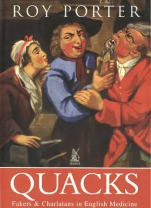 Cover for "Quacks: Fakers And Charlatans In English"
