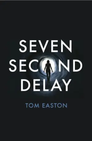 Cover for "Seven Second Delay"