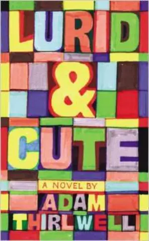 Cover for "Lurid & Cute"