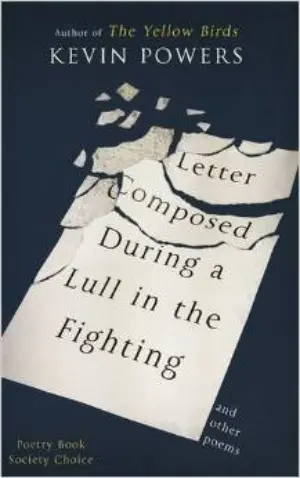 Cover for "Letter Composed During a Lull in the Fighting"