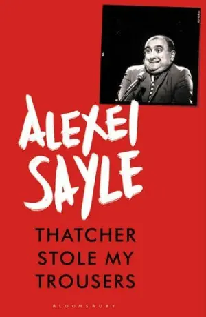 Cover for "Thatcher Stole My Trousers"