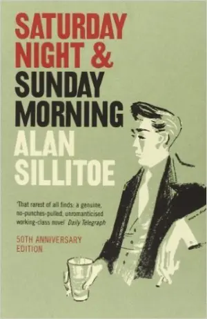 Cover for "Saturday Night and Sunday Morning"
