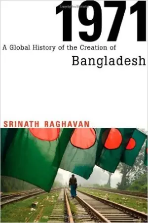 Cover for '1971: A Global History of the Creation of Bangladesh'