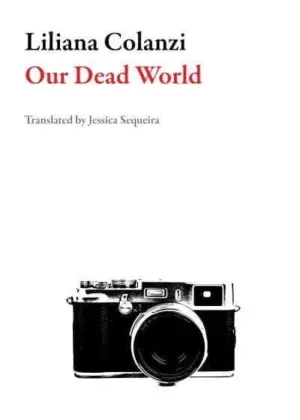 Cover for 'Our Dead World (Nuestro mundo muerto)'