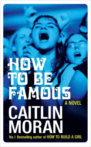 Cover for "How To Be Famous"