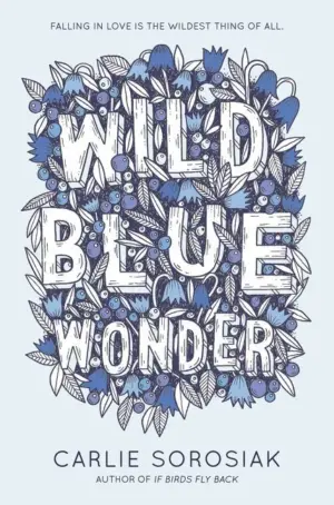 Cover for "Wild Blue Wonder"