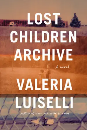Cover for "Lost Children Archive"
