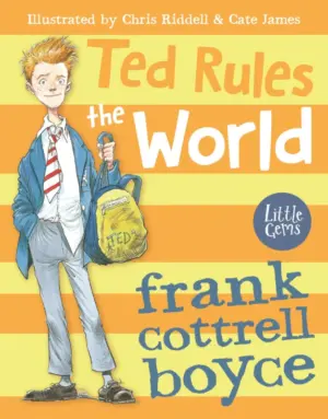 Cover for "Ted Rules the World"