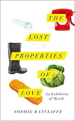 Cover for 'The Lost Properties of Love'