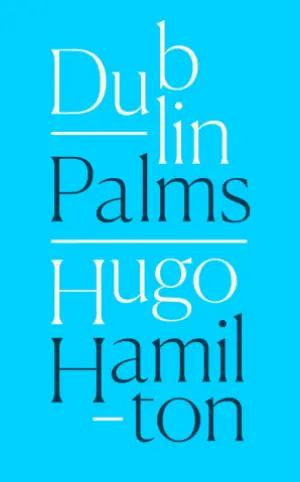 Cover for 'Dublin Palms'