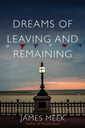 Cover for "Dreams of Leaving and Remaining"