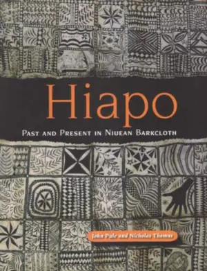 Cover for "Hiapo: Past and Present in Niuean Barkcloth"