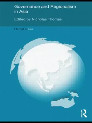 Cover for "Governance and Regionalism in Asia"