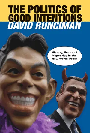 Cover for "Politics Of Good Intentions, The"