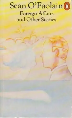 Cover for "Foreign Affairs And Other Stories"