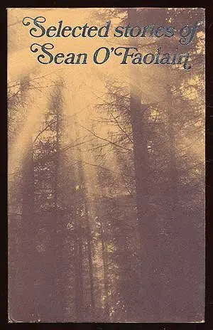 Cover for "Selected Stories Of Sean O'Faolain"