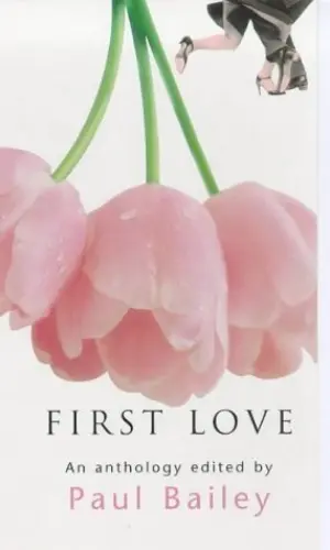 Cover for "First Love: An Anthology"