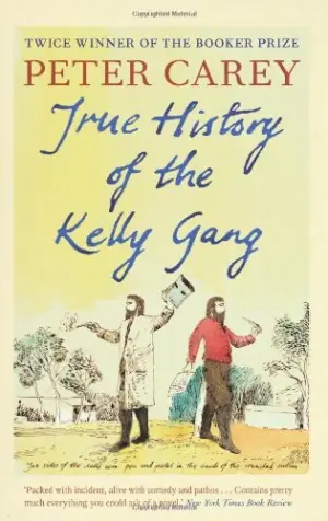 Cover for "True History Of The Kelly Gang, The"