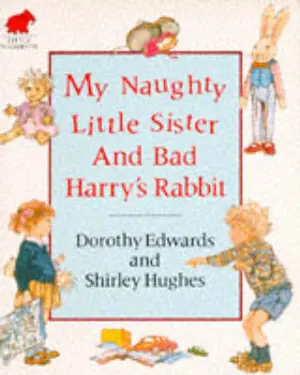 Cover for "Mnls & Bad Harry's Rabbit (My Naughty Little Sister and Bad Harry's Rabbit )"