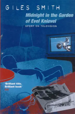 Cover for "Midnight in the Garden of Evel Knievel"