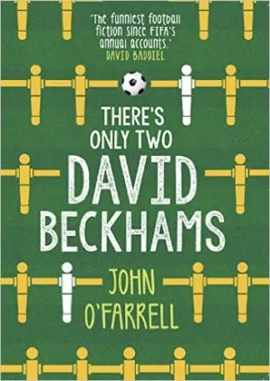 Cover for "There’s Only Two David Beckhams"