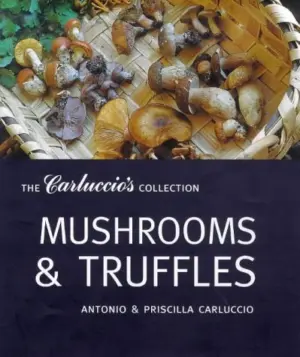 Cover for "Mushrooms & Truffles"
