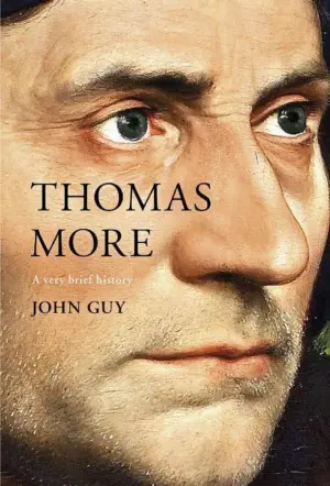 Cover for "Thomas More: A Very Brief History"