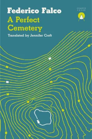 Cover for 'A Perfect Cemetery (Un cementerio perfecto)'