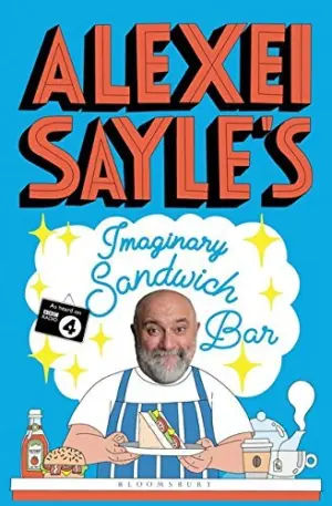 Cover for "Alexei Sayle's Imaginary Sandwich Bar"