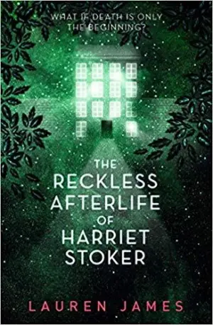 Cover for "The Reckless Afterlife of Harriet Stoker"