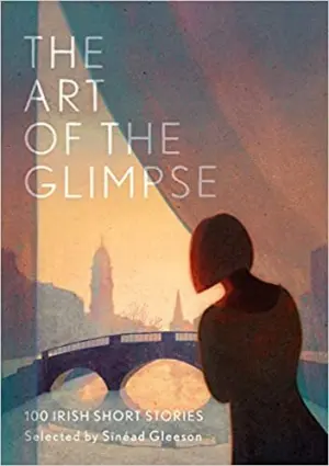 Cover for "The Art of the Glimpse"