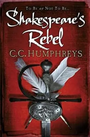 Cover for "Shakespeare's Rebel"