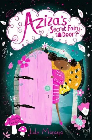 Cover for "Aziza's Secret Fairy Door"