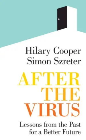 Cover for "After the Virus: Lessons from the Past for a Better Future"
