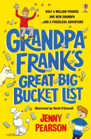 Cover for 'Grandpa Frank's Great Big Bucket List'