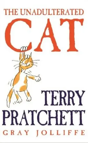 Cover for "The Unadulterated Cat"