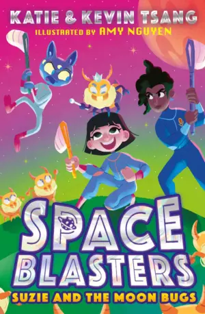 Cover for "Space Blasters: Suzie and the Moon Bugs"