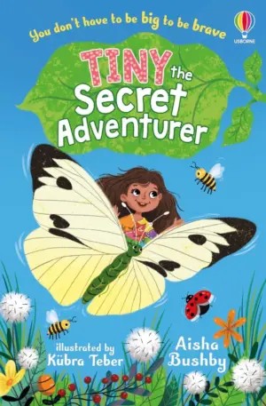 Cover for "Tiny, the Secret Adventurer"