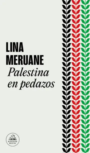 Cover for "Palestine in Pieces (Palestina en Pedazos)"