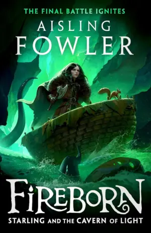 Cover for "Fireborn: Starling and the Cavern of Light"