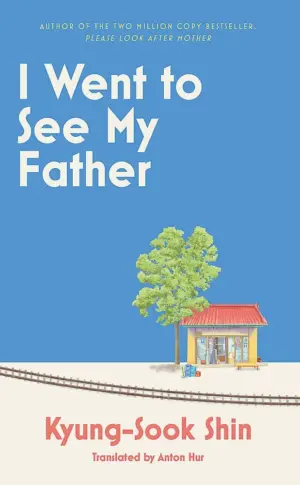 Cover for "I Went to See My Father"